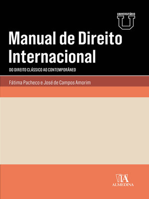 cover image of Manual de Direito Internacional--Do Direito Clássico ao Contemporâneo